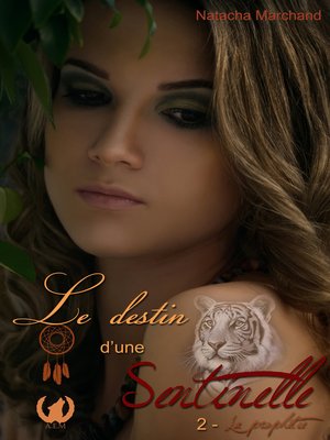 cover image of Le destin d'une sentinelle--Tome 2